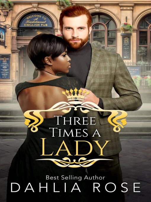 Title details for Three Times a Lady by Dahlia Rose - Available